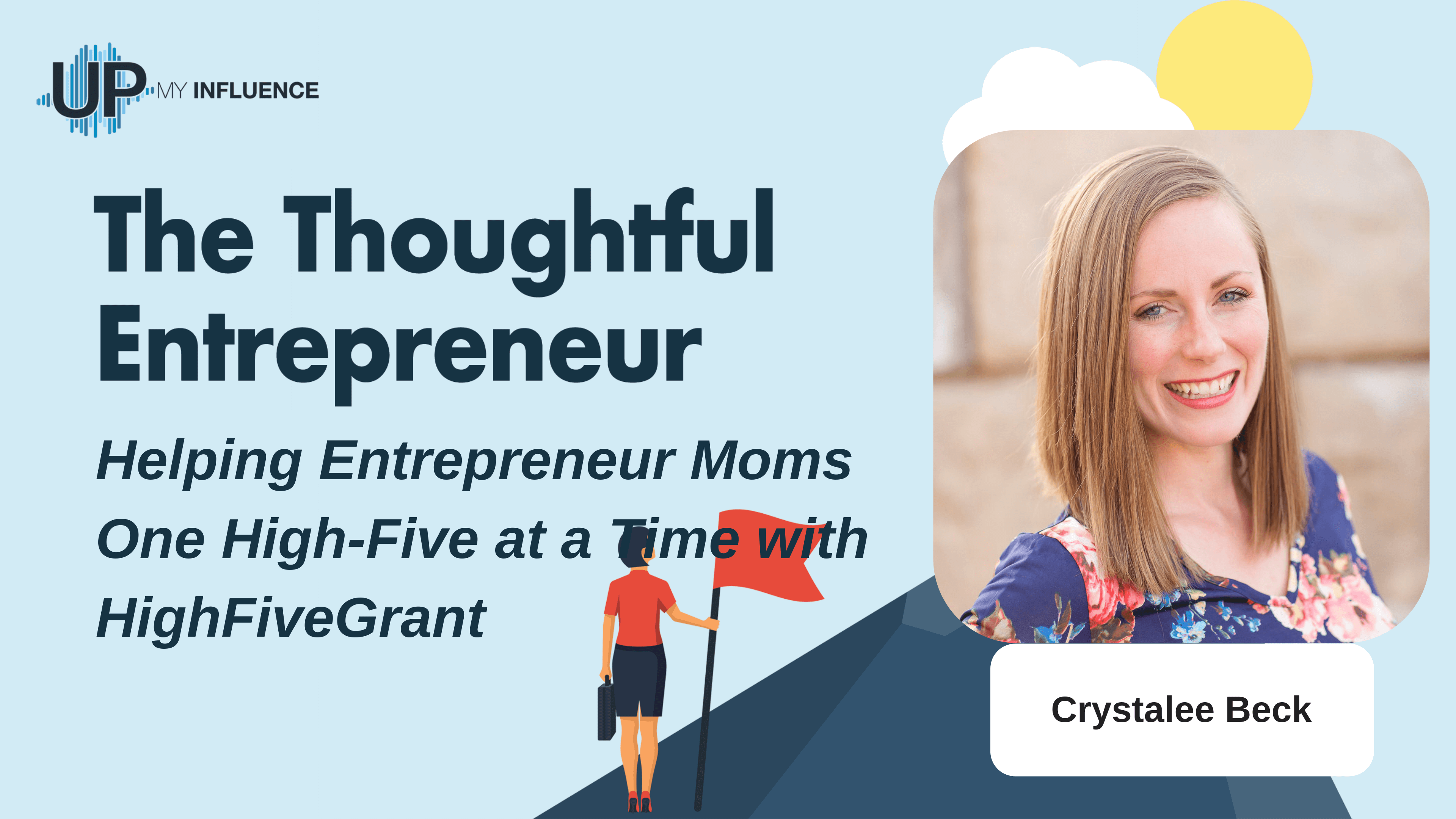 Featured image for “Crystalee Beck: At The Crossroads of Entrepreneurship And Mamahood”