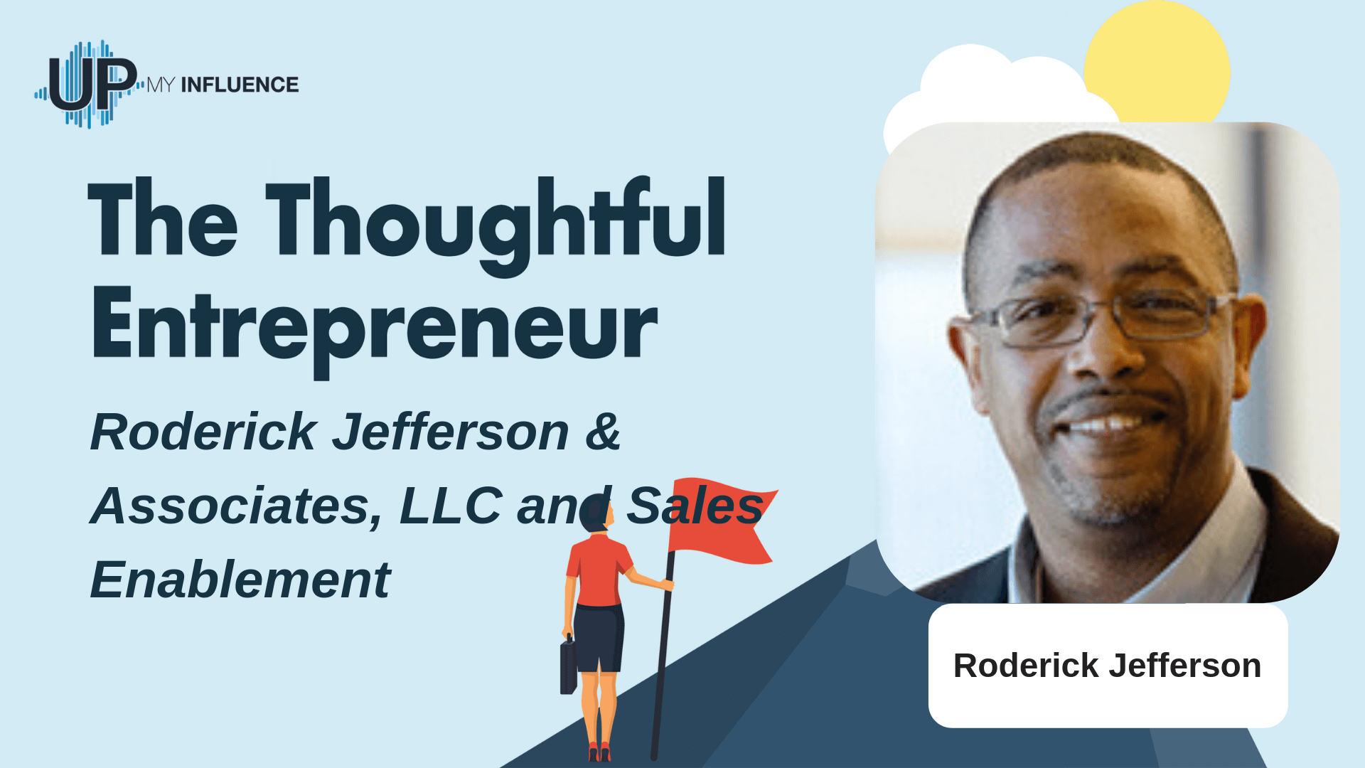 Featured image for “Roderick Jefferson: Enabling Your Sales”