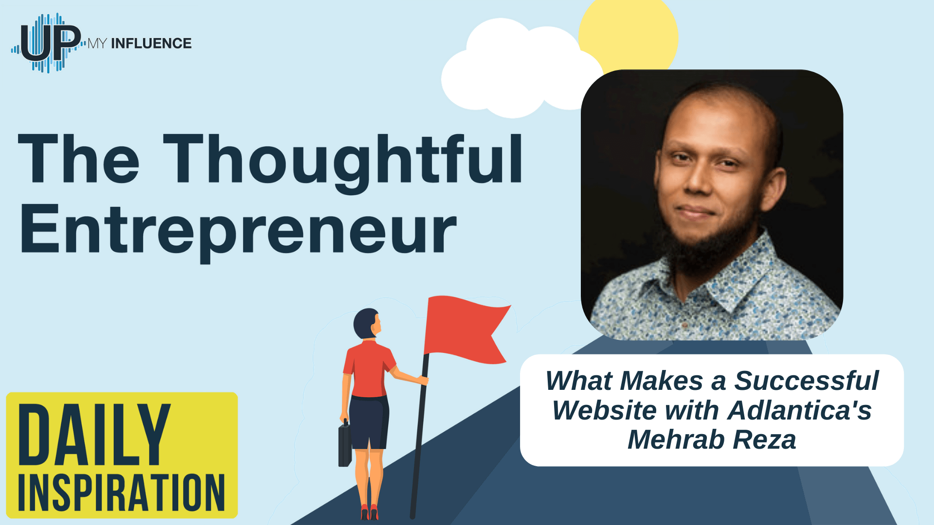 Featured image for “What Makes a Successful Website with Adlantica’s Mehrab Reza”