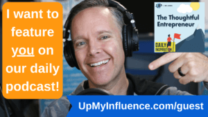 We're actively booking guests for our DAILY #podcast: The Thoughtful #Entrepreneur. Happy to share your story with our 120K+ audience.Smiling face with halohttps://upmyinfluence.com/guest/