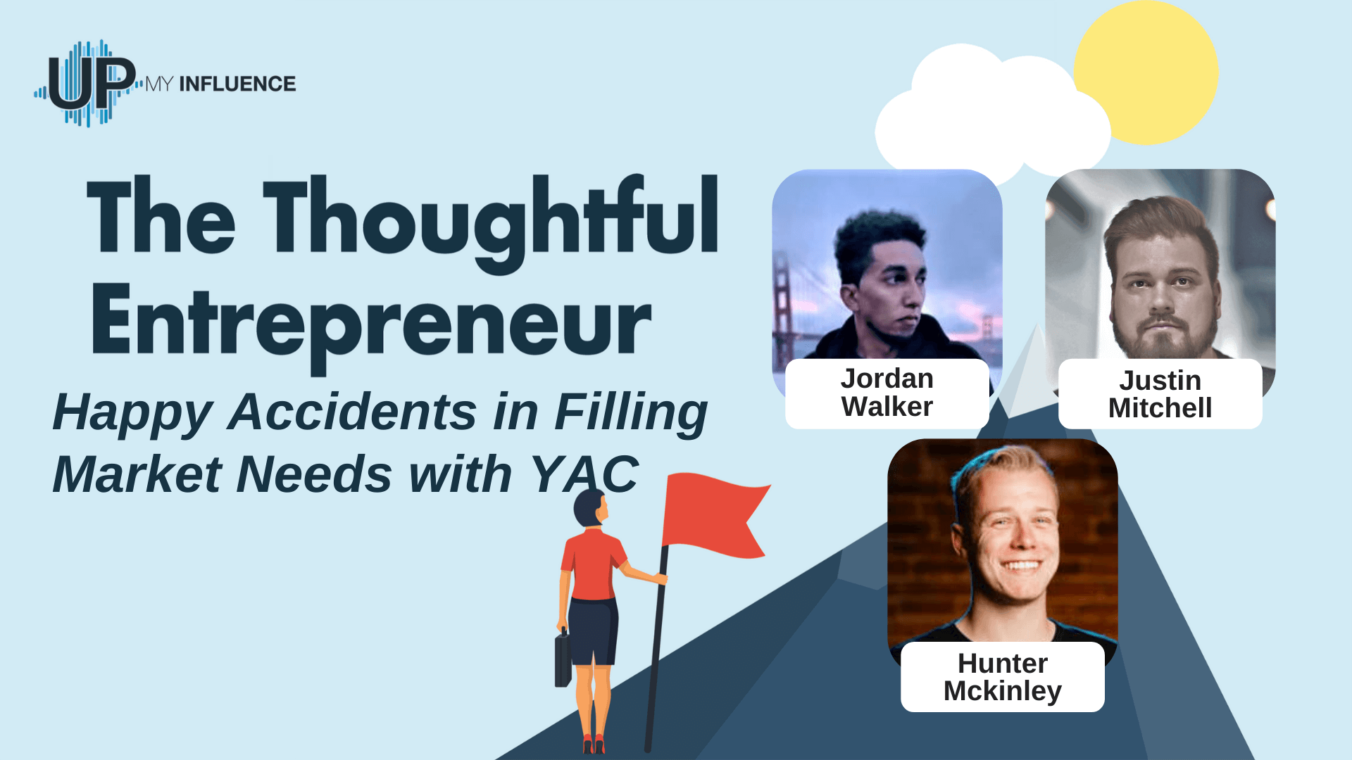 Featured image for “YAC Chat: Happy Accidents in Filling Market Needs with Jordan Walker, Justin Mitchell, and Hunter McKinley”