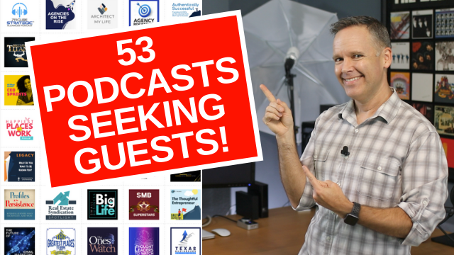 53 podcasts seeking guests