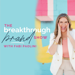 Breakthrough Brand Show