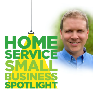 Home Service Small Business Spotlight