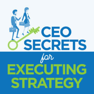CEO Secrets for Executing Strategy PA 2 01 1