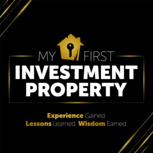 My First Investment Property Podcast Logo 3 01