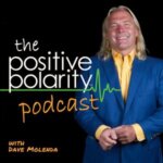 the-positive-polarity-podcast-dave-molenda