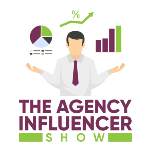The Agency Influencer Show PA 03