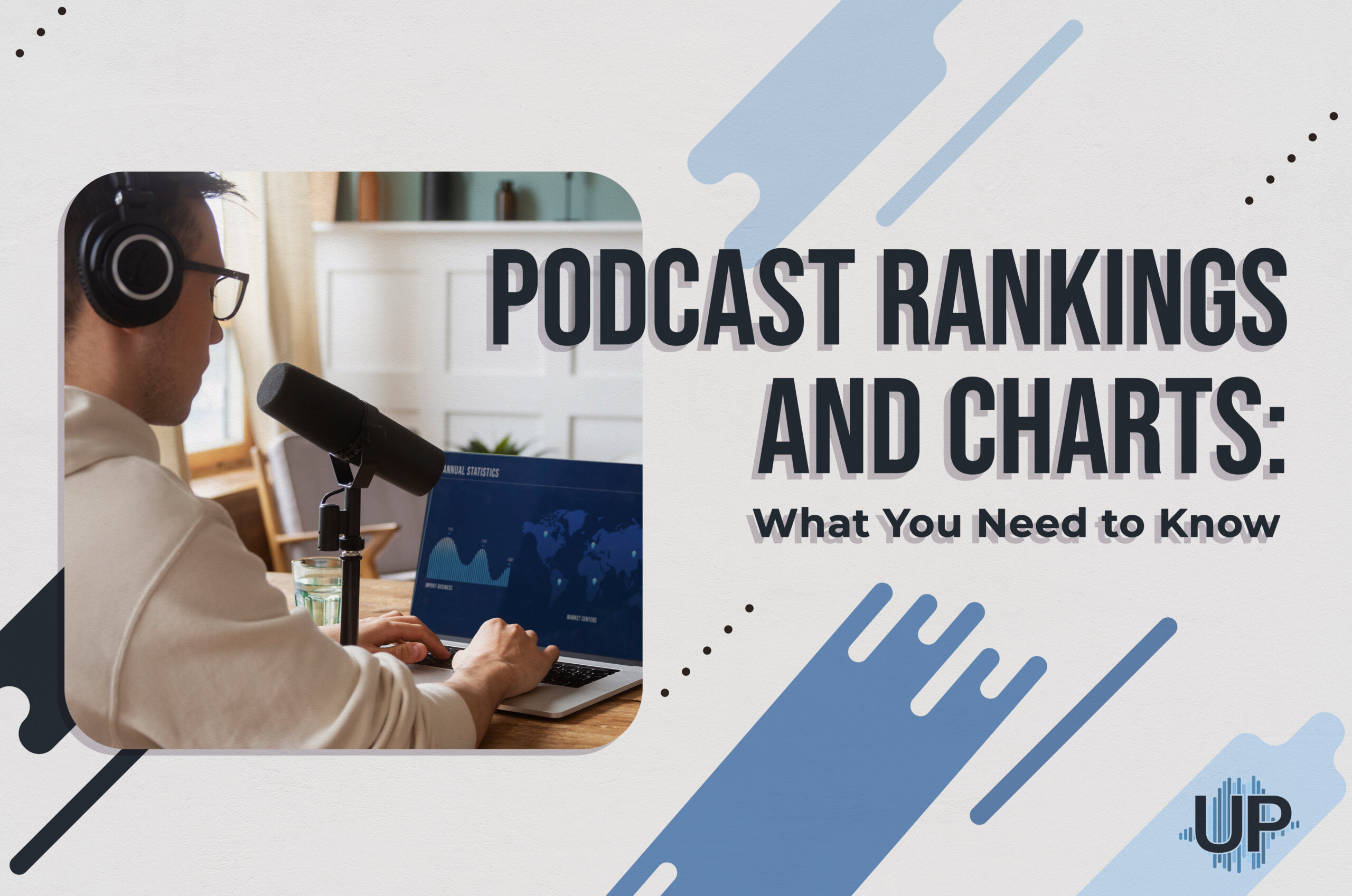 Featured image for “Podcast Rankings and Charts: What You Need to Know”