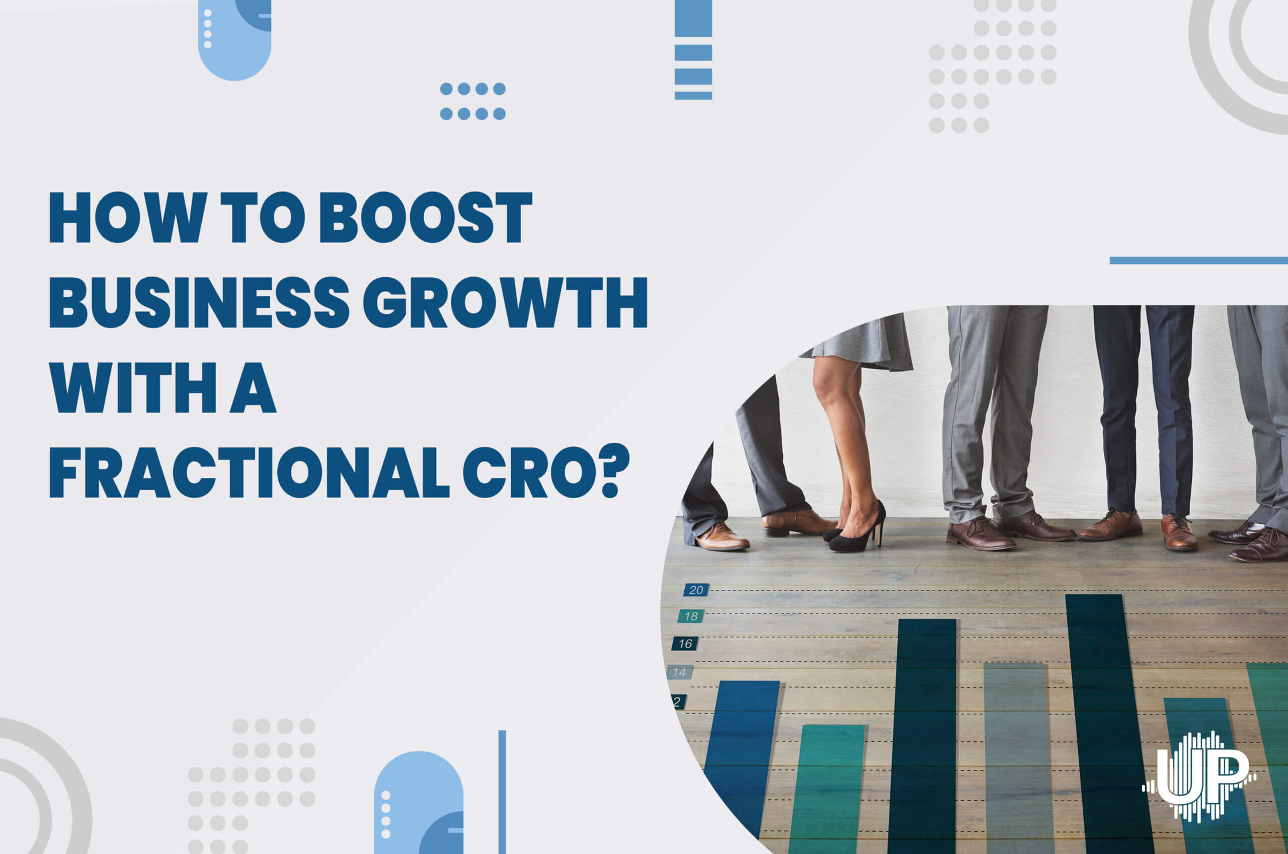 Featured image for “How to Boost Business Growth with a Fractional CRO?”