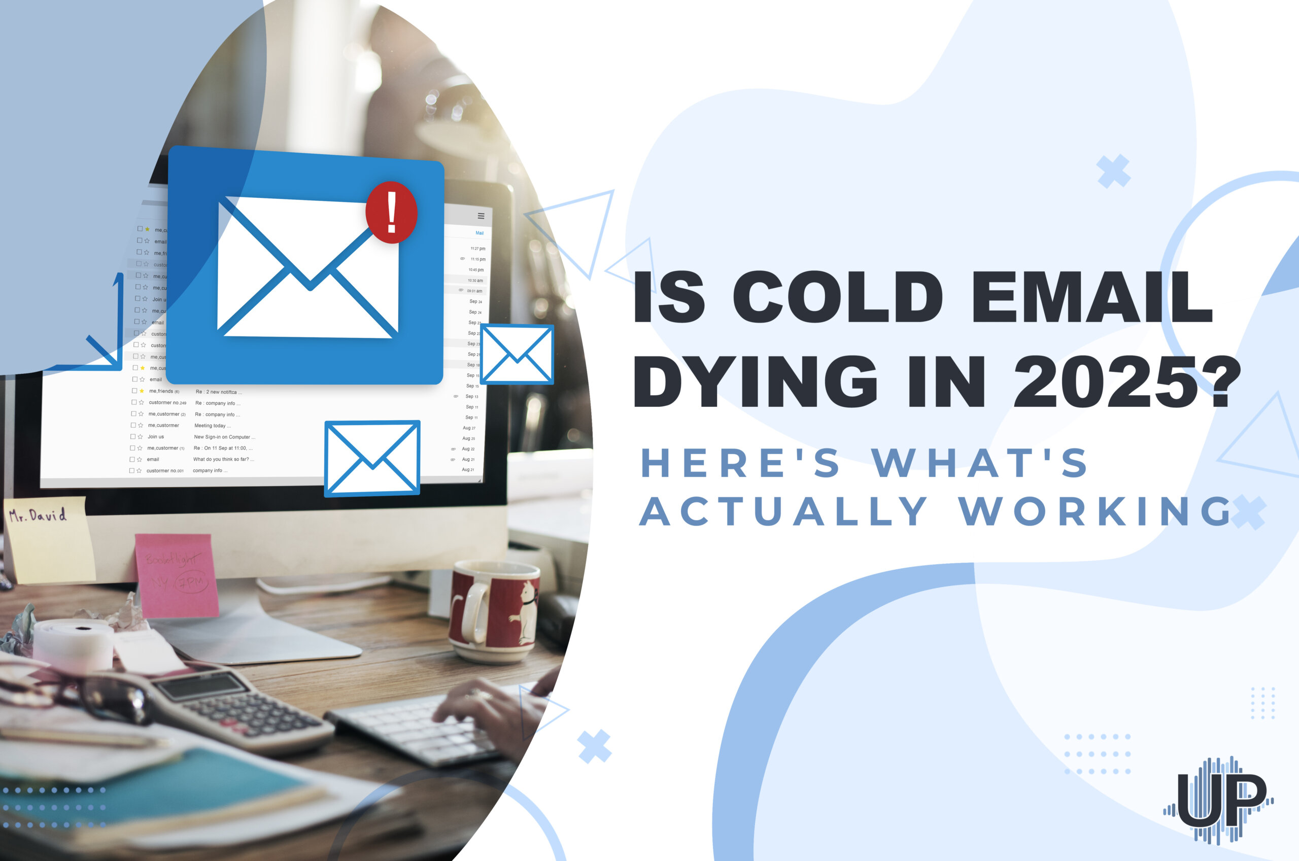 Featured image for “Is Cold Email Dying in 2025? Here’s What’s Actually Working”